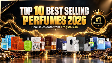 Top 10 Best Selling Perfumes in India 2026 - real sales data from Fragstalk.in