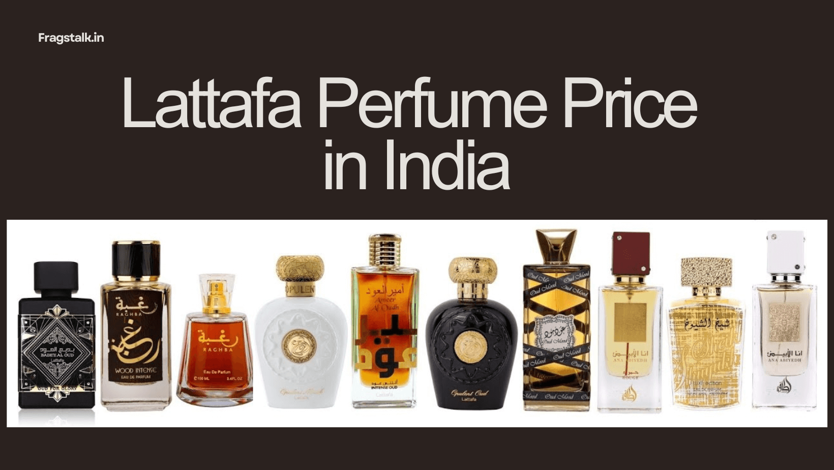 Lattafa perfume price in India